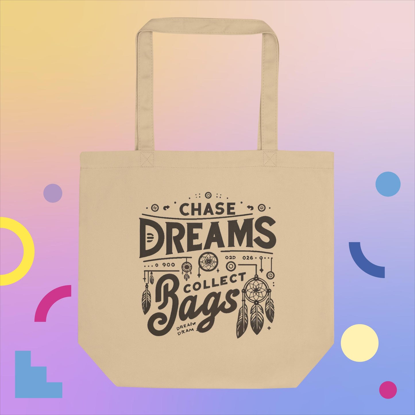 Chase Dreams, Collect Bags